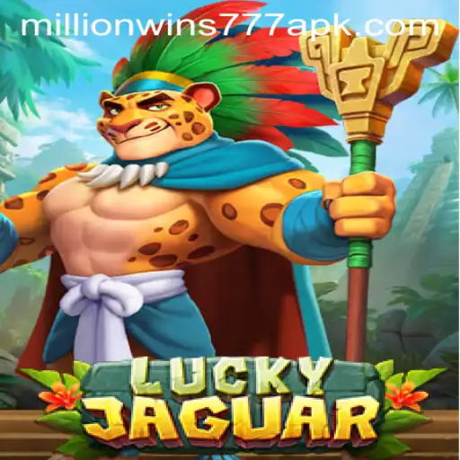 Experience the Thrill of LuckyJaguar with MillionWins777