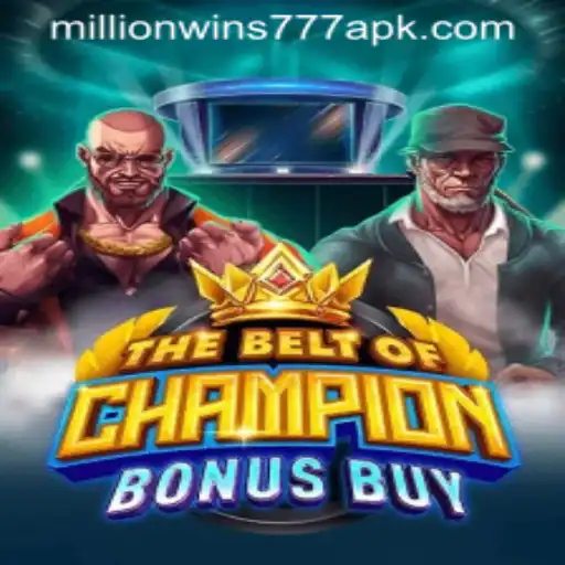 The Exciting World of TheBeltOfChampionBonusBuy: A Journey to MillionWins777