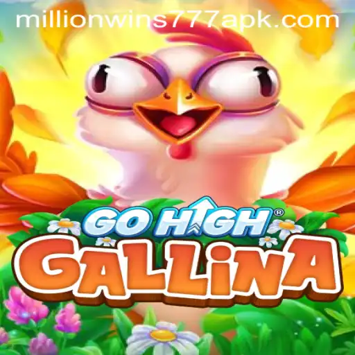 Discover GoHighGallina: The Thrilling Adventure with MillionWins777